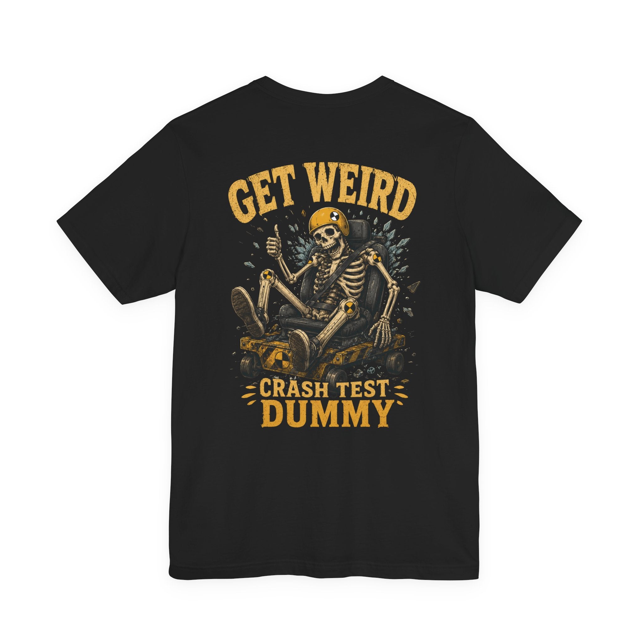 Get Weird Crash Test Dummy T-Shirt