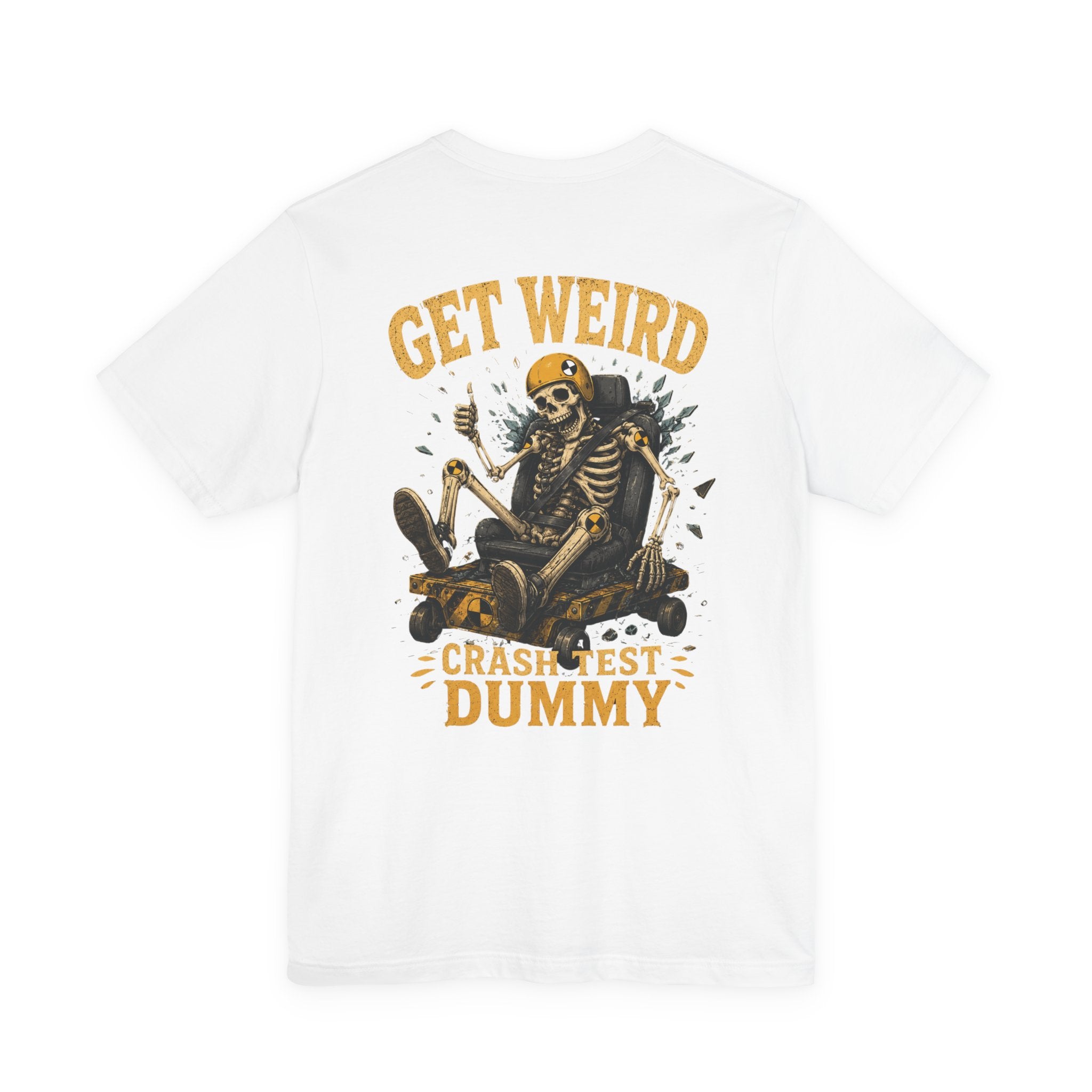 Get Weird Crash Test Dummy T-Shirt