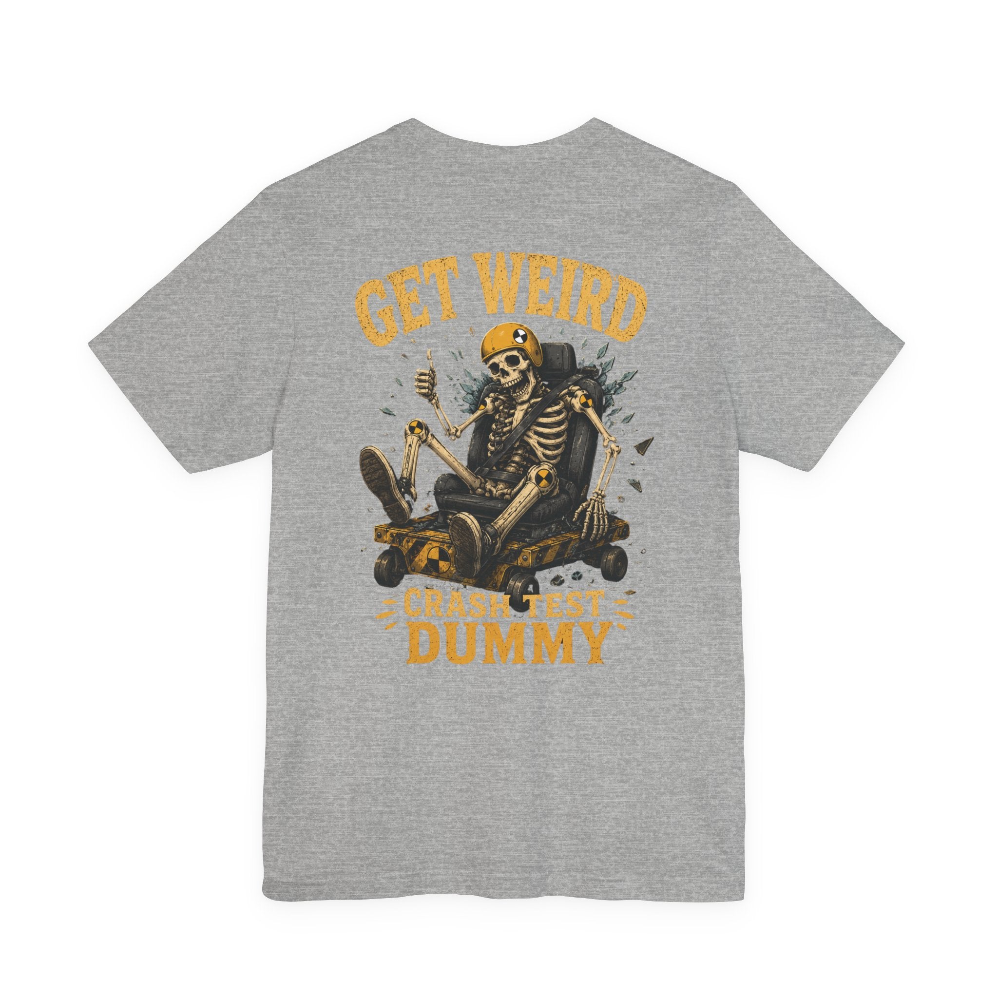 Get Weird Crash Test Dummy T-Shirt