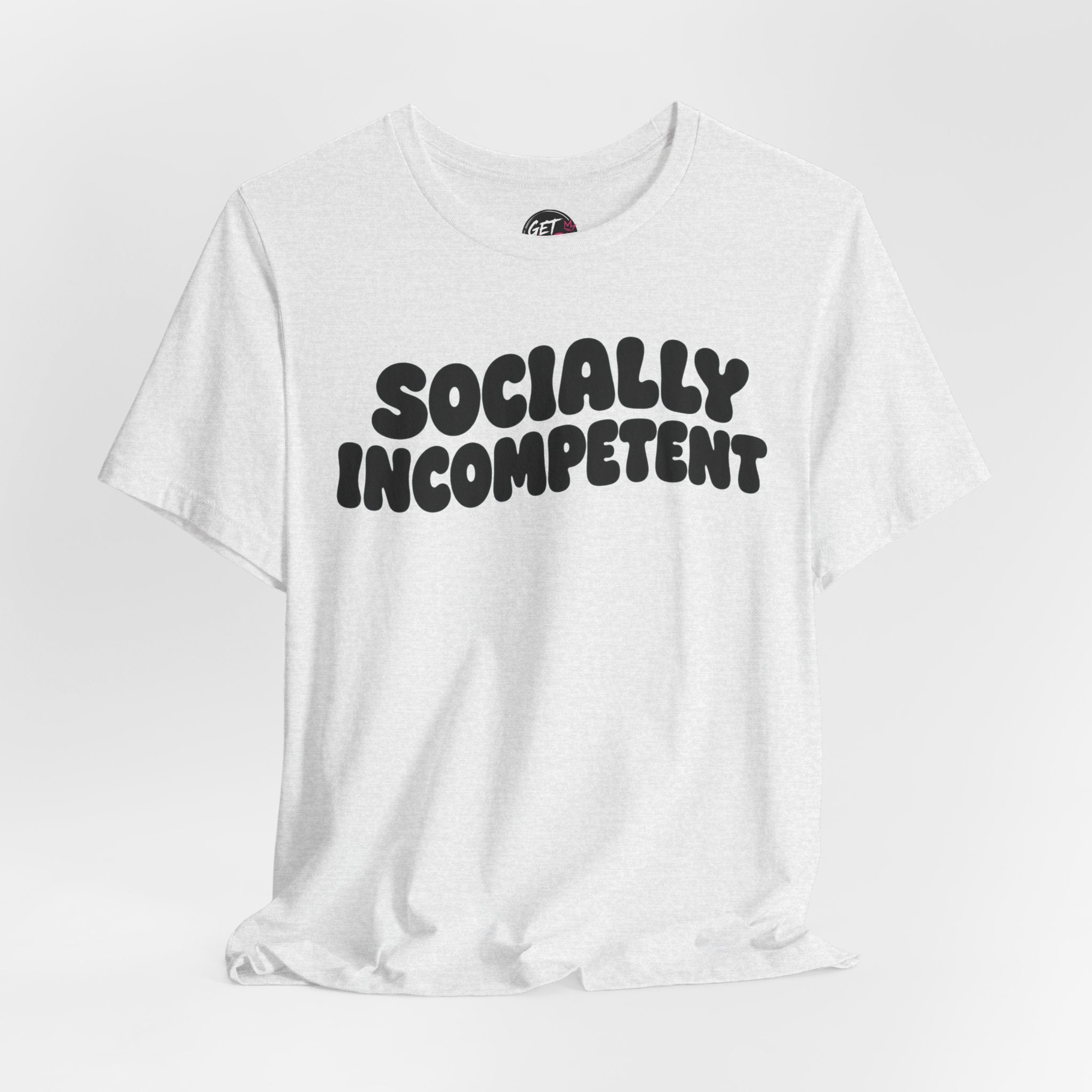 Socially Incompetent Retro Bubble Text Tee