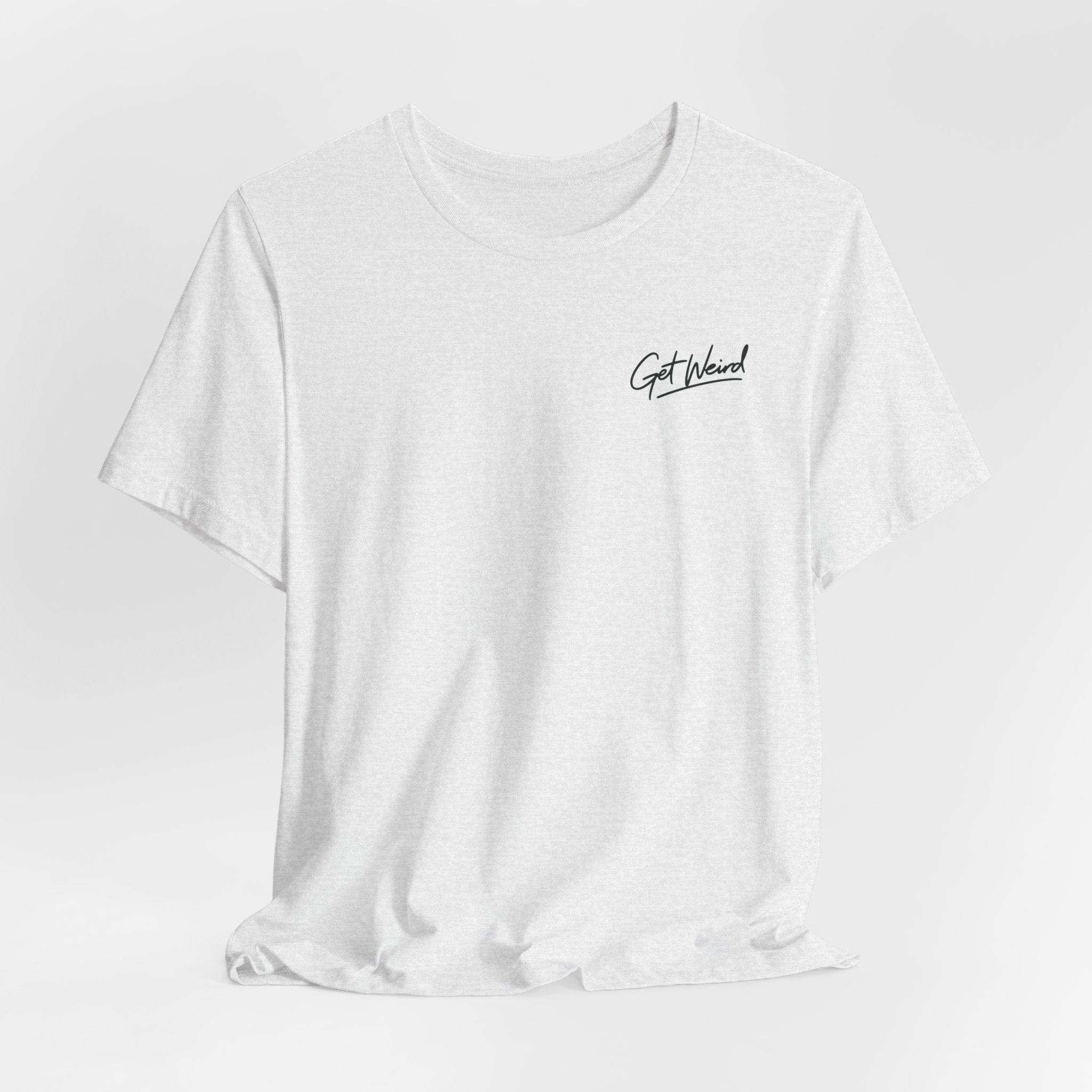 I Get Weird T-Shirt — Colorful Drip Graphic Tee