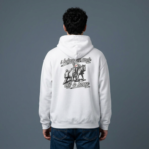 "I Helped my uncle JACK Off a Horse" Hoodie
