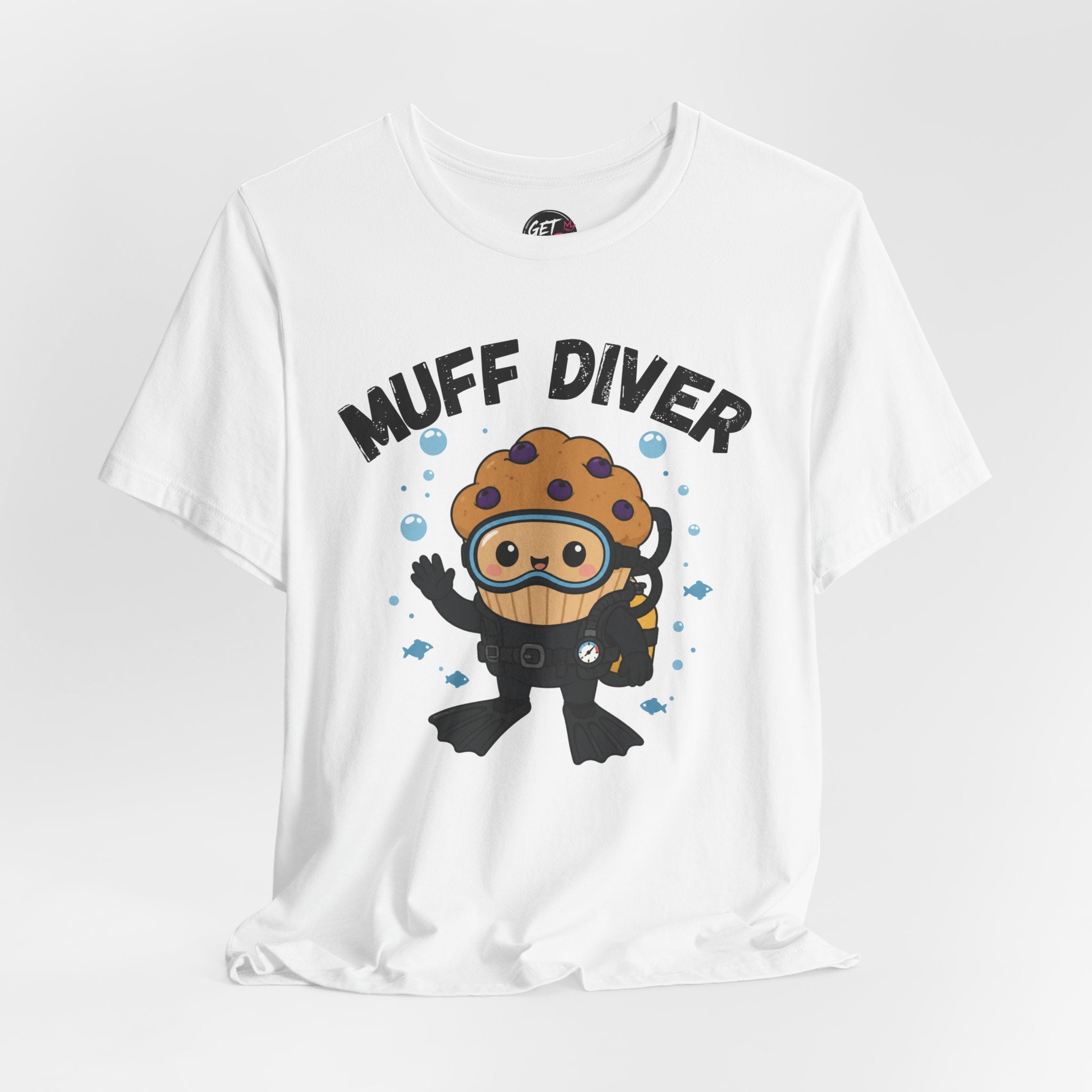Muff Diver T-Shirt