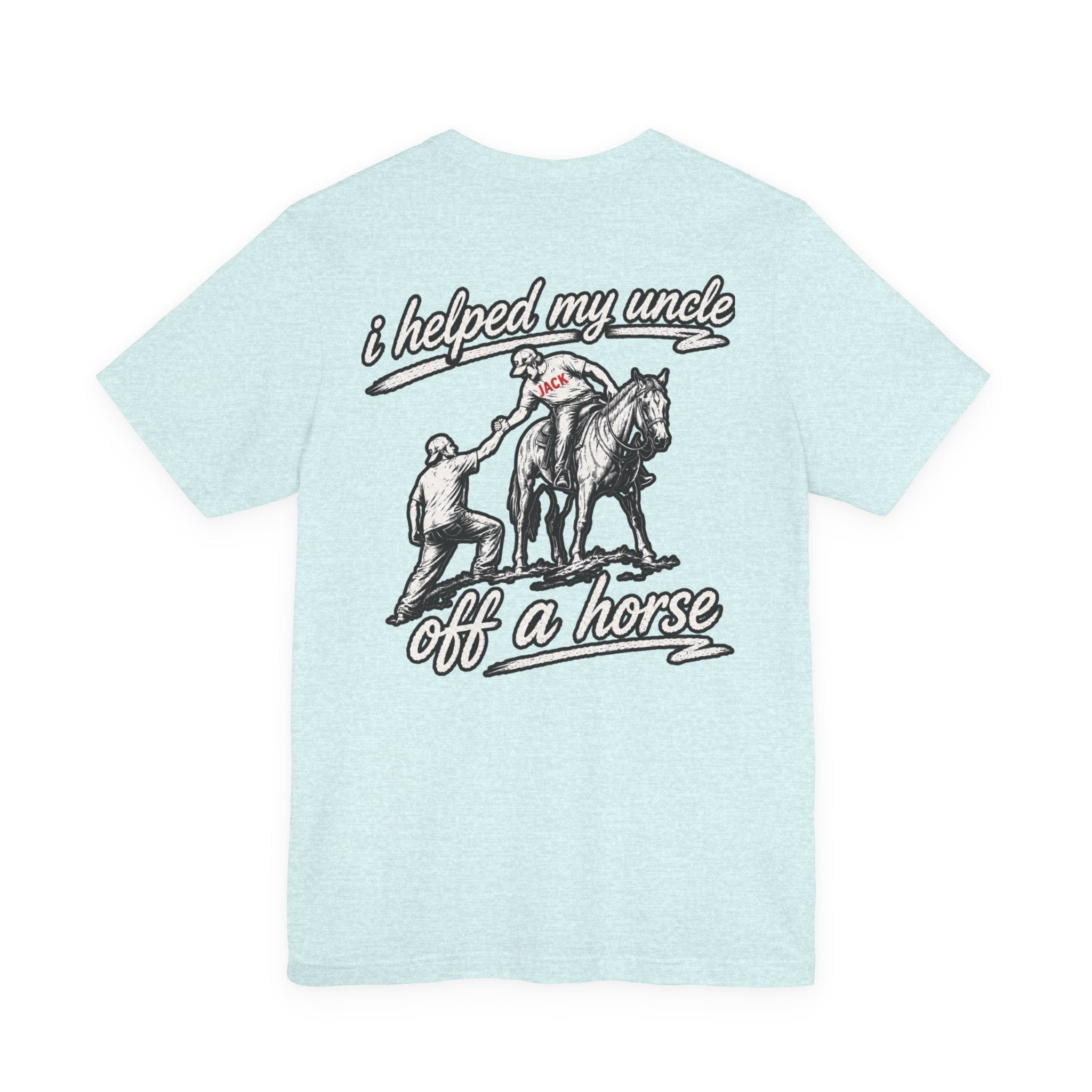 "I Helped My Uncle Off a Horse" Vintage Western T‑Shirt
