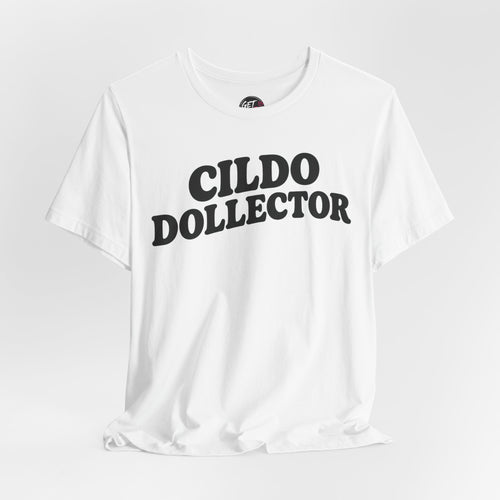 Cildo Dollector Tee