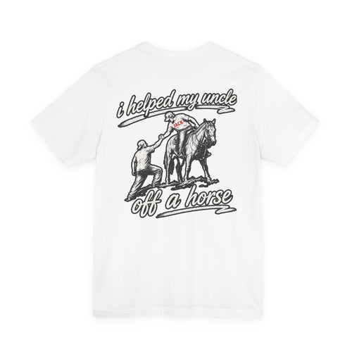 "I Helped My Uncle Off a Horse" Vintage Western T‑Shirt